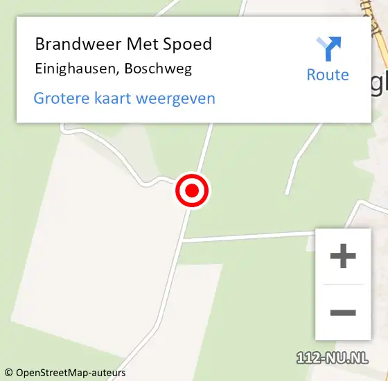 Locatie op kaart van de 112 melding: Brandweer Met Spoed Naar Einighausen, Boschweg op 29 augustus 2017 01:02