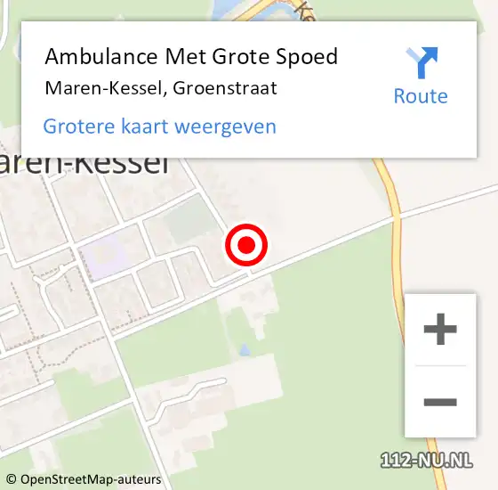 Locatie op kaart van de 112 melding: Ambulance Met Grote Spoed Naar Maren-Kessel, Groenstraat op 29 augustus 2017 11:49