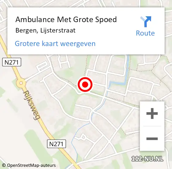 Locatie op kaart van de 112 melding: Ambulance Met Grote Spoed Naar Bergen, Lijsterstraat op 30 augustus 2017 07:40