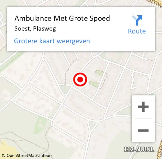 Locatie op kaart van de 112 melding: Ambulance Met Grote Spoed Naar Soest, Plasweg op 2 september 2017 09:54