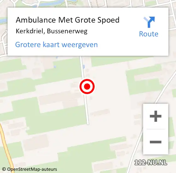 Locatie op kaart van de 112 melding: Ambulance Met Grote Spoed Naar Kerkdriel, Bussenerweg op 4 september 2017 18:01