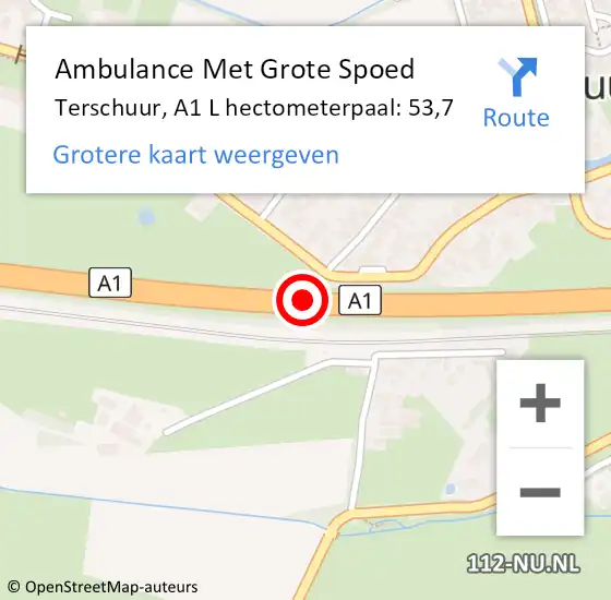 Locatie op kaart van de 112 melding: Ambulance Met Grote Spoed Naar Terschuur, A1 R hectometerpaal: 52,9 op 9 september 2017 00:45