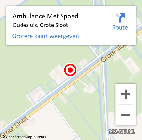 Locatie op kaart van de 112 melding: Ambulance Met Spoed Naar Oudesluis, Grote Sloot op 9 september 2017 08:22