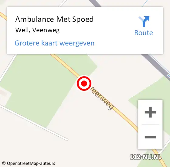 Locatie op kaart van de 112 melding: Ambulance Met Spoed Naar Well, Veenweg op 10 september 2017 13:58