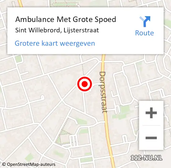 Locatie op kaart van de 112 melding: Ambulance Met Grote Spoed Naar Sint Willebrord, Lijsterstraat op 12 september 2017 02:10