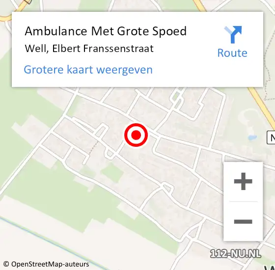 Locatie op kaart van de 112 melding: Ambulance Met Grote Spoed Naar Well, Elbert Franssenstraat op 12 september 2017 04:59