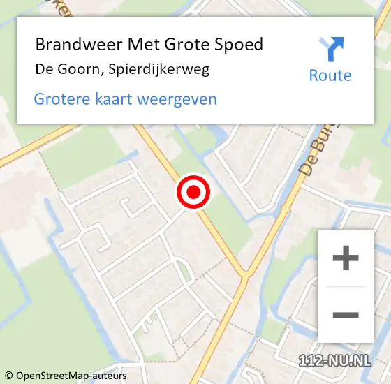 Locatie op kaart van de 112 melding: Brandweer Met Grote Spoed Naar De Goorn, Spierdijkerweg op 15 september 2017 06:26