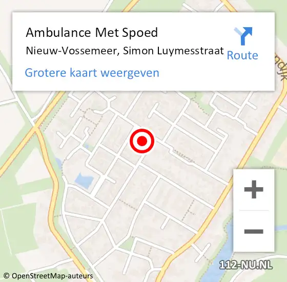 Locatie op kaart van de 112 melding: Ambulance Met Spoed Naar Nieuw-Vossemeer, Simon Luymesstraat op 17 september 2017 17:30