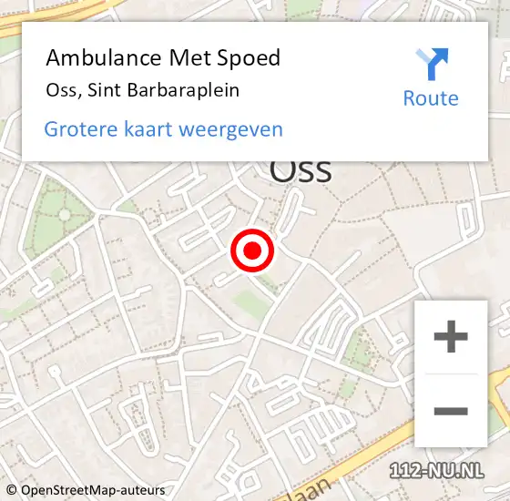 Locatie op kaart van de 112 melding: Ambulance Met Spoed Naar Oss, Sint Barbaraplein op 27 september 2017 16:57