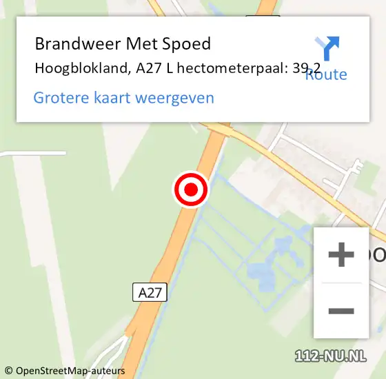 Locatie op kaart van de 112 melding: Brandweer Met Spoed Naar Hoogblokland, A27 L hectometerpaal: 39,2 op 3 oktober 2017 07:27