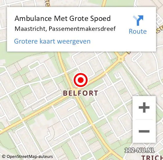 Locatie op kaart van de 112 melding: Ambulance Met Grote Spoed Naar Maastricht, Passementmakersdreef op 21 september 2013 10:15