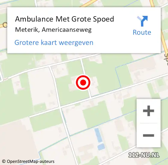 Locatie op kaart van de 112 melding: Ambulance Met Grote Spoed Naar Meterik, Americaanseweg op 14 oktober 2017 12:54