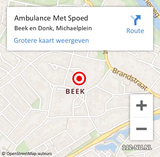 Locatie op kaart van de 112 melding: Ambulance Met Spoed Naar Beek en Donk, Michaelplein op 14 oktober 2017 20:53