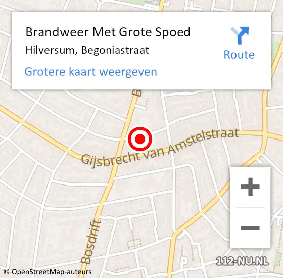 Locatie op kaart van de 112 melding: Brandweer Met Grote Spoed Naar Hilversum, Begoniastraat op 15 oktober 2017 18:51