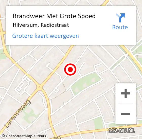 Locatie op kaart van de 112 melding: Brandweer Met Grote Spoed Naar Hilversum, Radiostraat op 20 oktober 2017 19:27