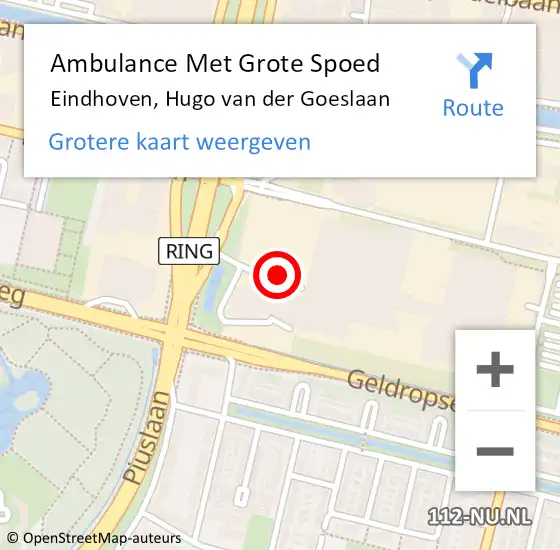 Locatie op kaart van de 112 melding: Ambulance Met Grote Spoed Naar Eindhoven, Hugo van der Goeslaan op 24 oktober 2017 09:25