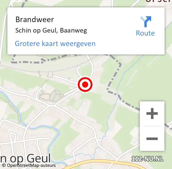 Locatie op kaart van de 112 melding: Brandweer Schin op Geul, Baanweg op 5 februari 2014 15:42