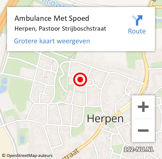 Locatie op kaart van de 112 melding: Ambulance Met Spoed Naar Herpen, Pastoor Strijboschstraat op 5 februari 2014 16:58