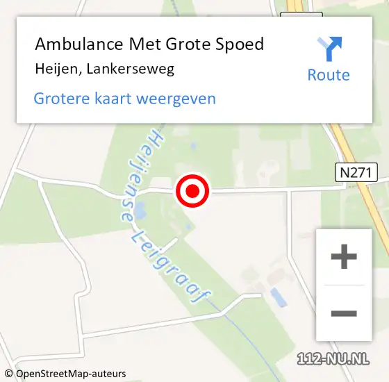 Locatie op kaart van de 112 melding: Ambulance Met Grote Spoed Naar Heijen, Lankerseweg op 3 november 2017 21:16