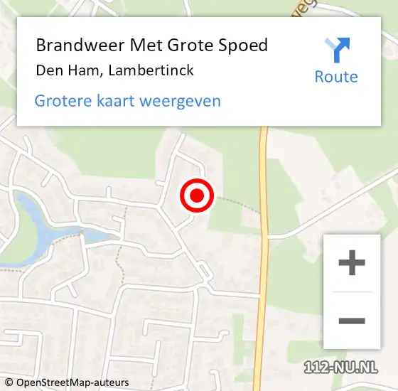 Locatie op kaart van de 112 melding: Brandweer Met Grote Spoed Naar Den Ham, Lambertinck op 7 november 2017 06:53