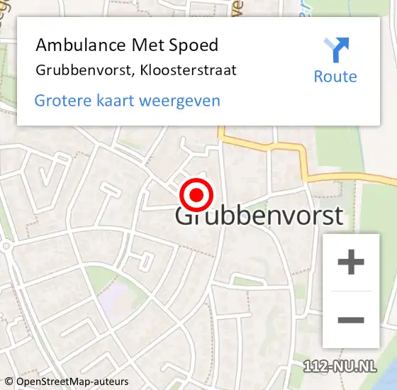 Locatie op kaart van de 112 melding: Ambulance Met Spoed Naar Grubbenvorst, Kloosterstraat op 6 februari 2014 17:11