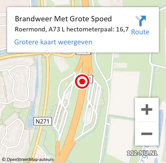 Locatie op kaart van de 112 melding: Brandweer Met Grote Spoed Naar Roermond, A73 L hectometerpaal: 16,7 op 19 november 2017 23:01