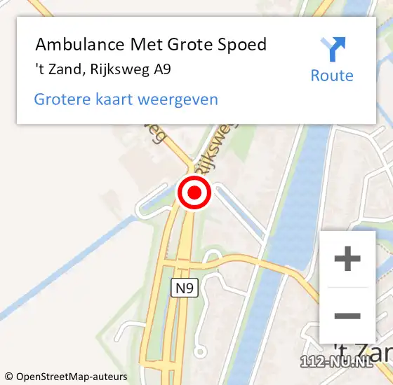 Locatie op kaart van de 112 melding: Ambulance Met Grote Spoed Naar 't Zand, Rijksweg A9 hectometerpaal: 103,2 op 7 februari 2014 16:48