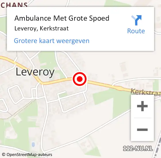 Locatie op kaart van de 112 melding: Ambulance Met Grote Spoed Naar Leveroy, Kerkstraat op 22 november 2017 19:23