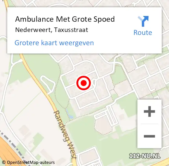 Locatie op kaart van de 112 melding: Ambulance Met Grote Spoed Naar Nederweert, Taxusstraat op 24 november 2017 23:31