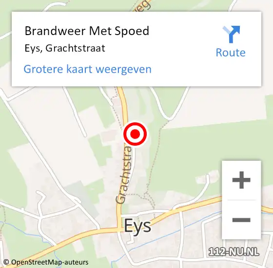 Locatie op kaart van de 112 melding: Brandweer Met Spoed Naar Eys, Grachtstraat op 26 november 2017 03:00