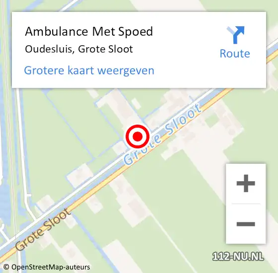 Locatie op kaart van de 112 melding: Ambulance Met Spoed Naar Oudesluis, Grote Sloot op 2 december 2017 16:53