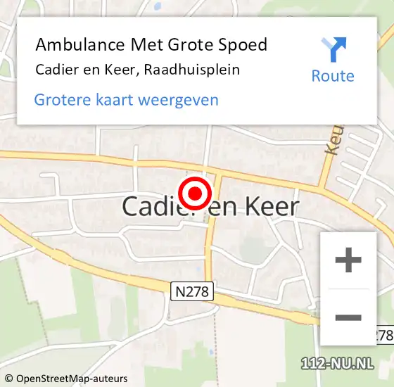 Locatie op kaart van de 112 melding: Ambulance Met Grote Spoed Naar Cadier en Keer, Raadhuisplein op 8 februari 2014 23:05