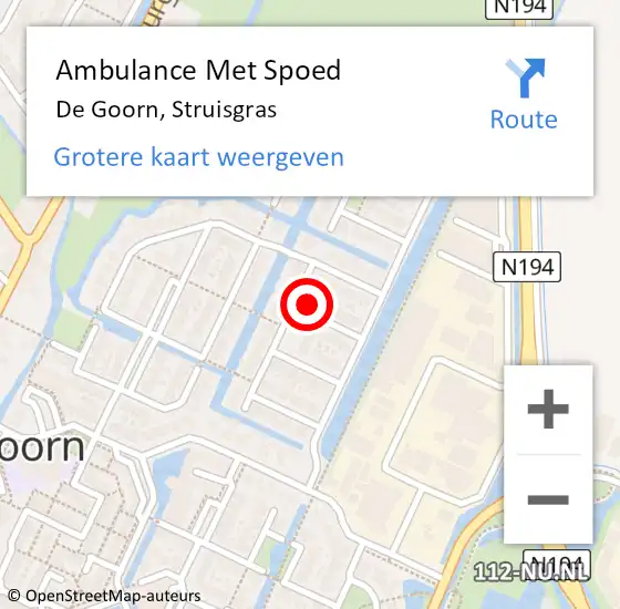 Locatie op kaart van de 112 melding: Ambulance Met Spoed Naar De Goorn, Struisgras op 8 december 2017 01:02