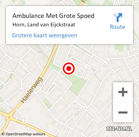 Locatie op kaart van de 112 melding: Ambulance Met Grote Spoed Naar Horn, Land van Eijckstraat op 10 februari 2014 02:32