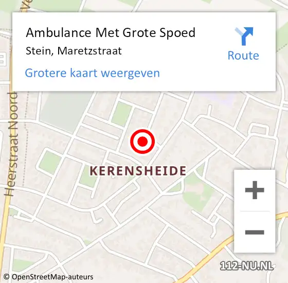 Locatie op kaart van de 112 melding: Ambulance Met Grote Spoed Naar Stein, Maretzstraat op 17 december 2017 00:58