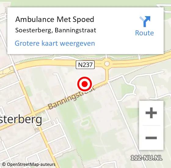 Locatie op kaart van de 112 melding: Ambulance Met Spoed Naar Soesterberg, Banningstraat op 17 december 2017 14:47