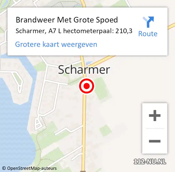 Locatie op kaart van de 112 melding: Brandweer Met Grote Spoed Naar Scharmer, A7 L hectometerpaal: 210,3 op 17 december 2017 15:22