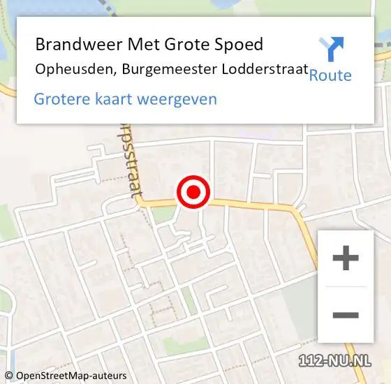 Locatie op kaart van de 112 melding: Brandweer Met Grote Spoed Naar Opheusden, Burgemeester Lodderstraat op 22 december 2017 10:50