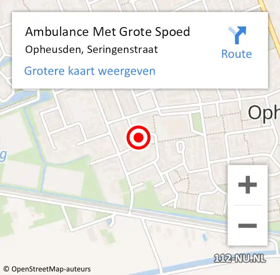 Locatie op kaart van de 112 melding: Ambulance Met Grote Spoed Naar Opheusden, Seringenstraat op 27 december 2017 15:35