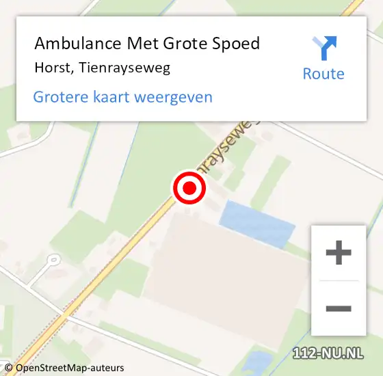 Locatie op kaart van de 112 melding: Ambulance Met Grote Spoed Naar Horst, Tienrayseweg op 1 januari 2018 20:23