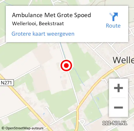 Locatie op kaart van de 112 melding: Ambulance Met Grote Spoed Naar Wellerlooi, Beekstraat op 2 januari 2018 04:53