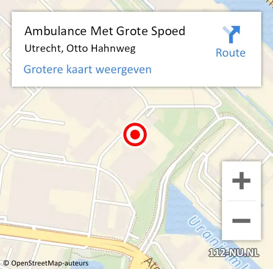 Locatie op kaart van de 112 melding: Ambulance Met Grote Spoed Naar Utrecht, Otto Hahnweg op 4 januari 2018 09:57