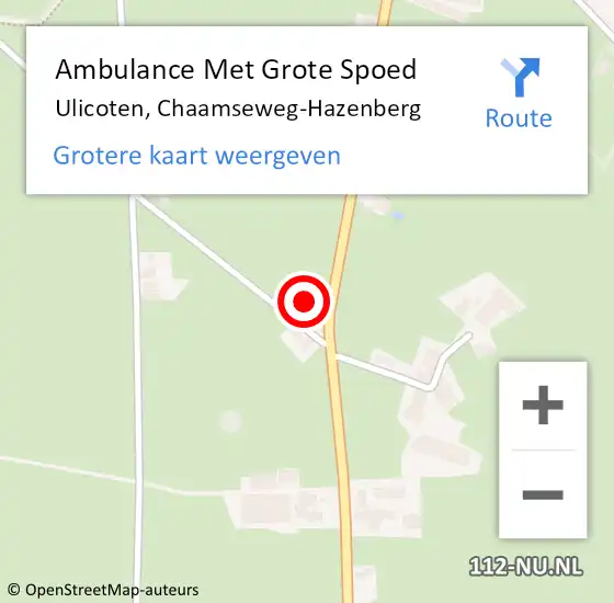 Locatie op kaart van de 112 melding: Ambulance Met Grote Spoed Naar Ulicoten, Chaamseweg-Hazenberg op 5 januari 2018 14:07