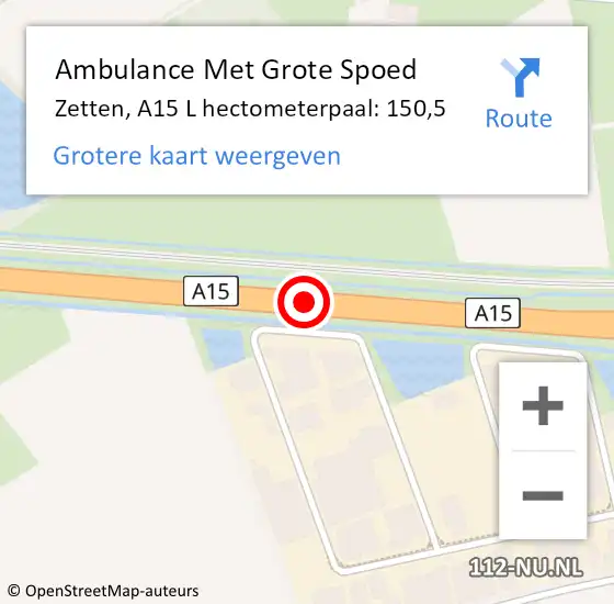 Locatie op kaart van de 112 melding: Ambulance Met Grote Spoed Naar Zetten, A15 L hectometerpaal: 150,5 op 6 januari 2018 16:51