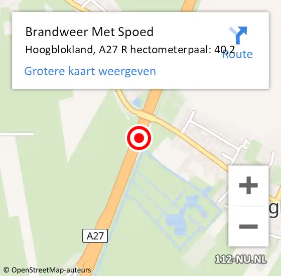 Locatie op kaart van de 112 melding: Brandweer Met Spoed Naar Hoogblokland, A27 R hectometerpaal: 40,2 op 12 januari 2018 14:45