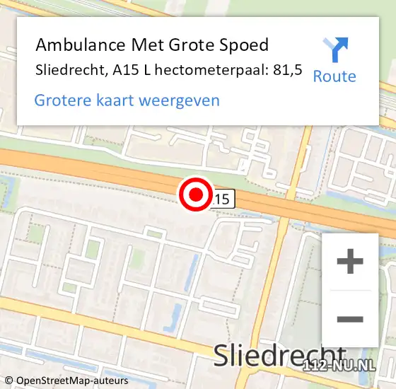Locatie op kaart van de 112 melding: Ambulance Met Grote Spoed Naar Sliedrecht, A15 L hectometerpaal: 81,5 op 12 januari 2018 17:28