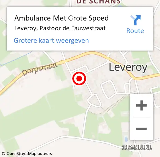 Locatie op kaart van de 112 melding: Ambulance Met Grote Spoed Naar Leveroy, Pastoor de Fauwestraat op 13 januari 2018 11:25