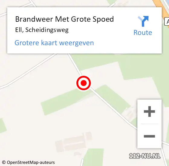 Locatie op kaart van de 112 melding: Brandweer Met Grote Spoed Naar Ell, Scheidingsweg op 14 januari 2018 04:35