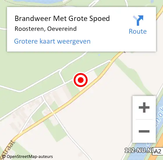 Locatie op kaart van de 112 melding: Brandweer Met Grote Spoed Naar Roosteren, Oevereind op 14 januari 2018 21:03