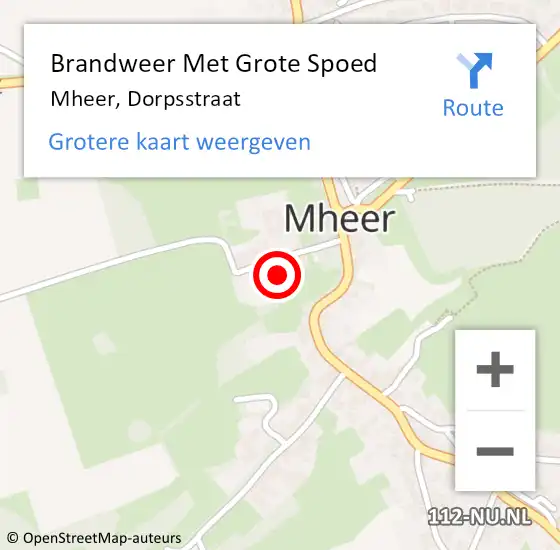 Locatie op kaart van de 112 melding: Brandweer Met Grote Spoed Naar Mheer, Dorpsstraat op 21 januari 2018 20:41